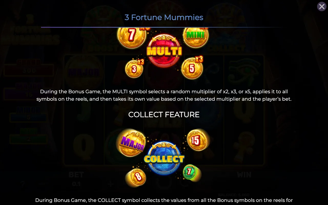 Collect feature — 3 Fortune Mummies