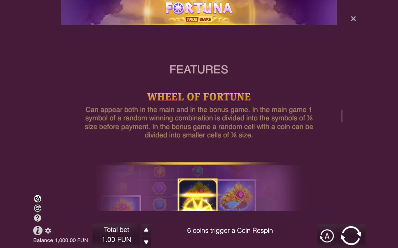 Features — Fortuna TrueWays