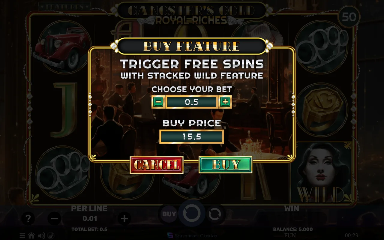 Buying the feature — Gangsters Gold Royal Riches
