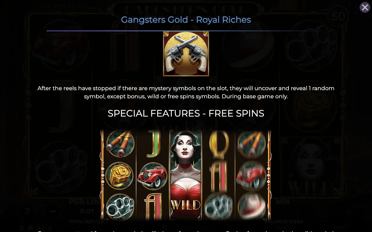 Special features - free spins — Gangsters Gold Royal Riches