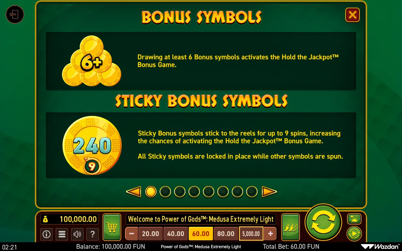 Sticky bonus symbols — Power of Gods Medusa Extremely Light