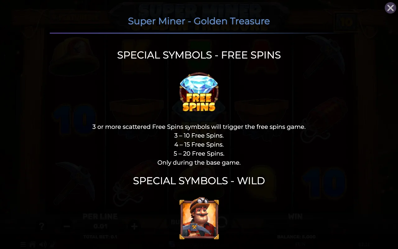 Special symbols - free spins — Super Miner Golden Treasure