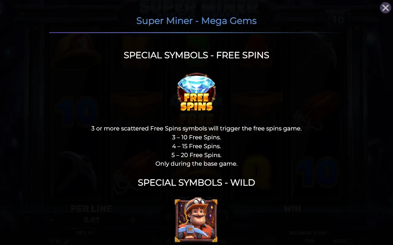 Special symbols - free spins — Super Miner Mega Gems