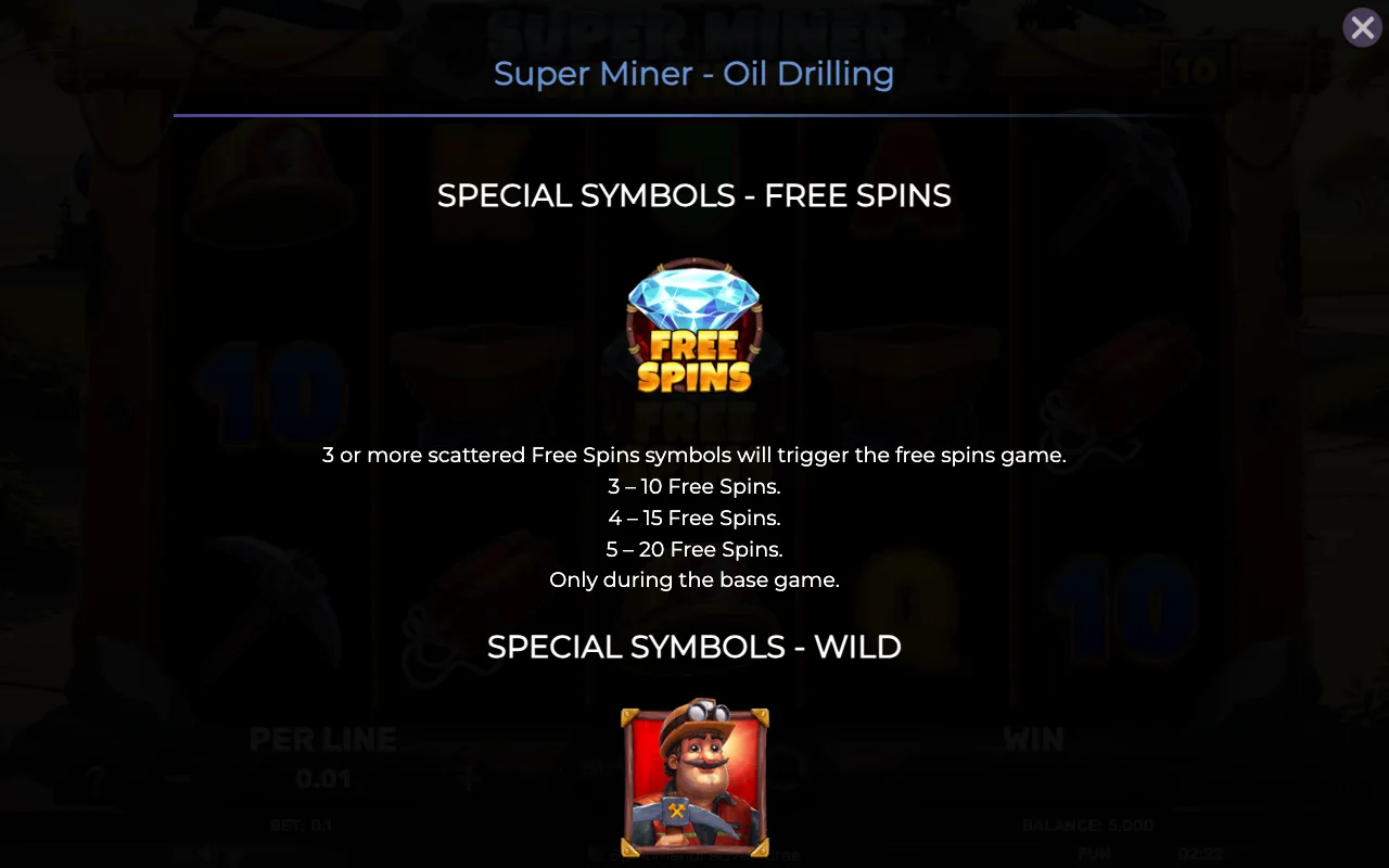 Special symbols - free spins — Super Miner Oil Drilling