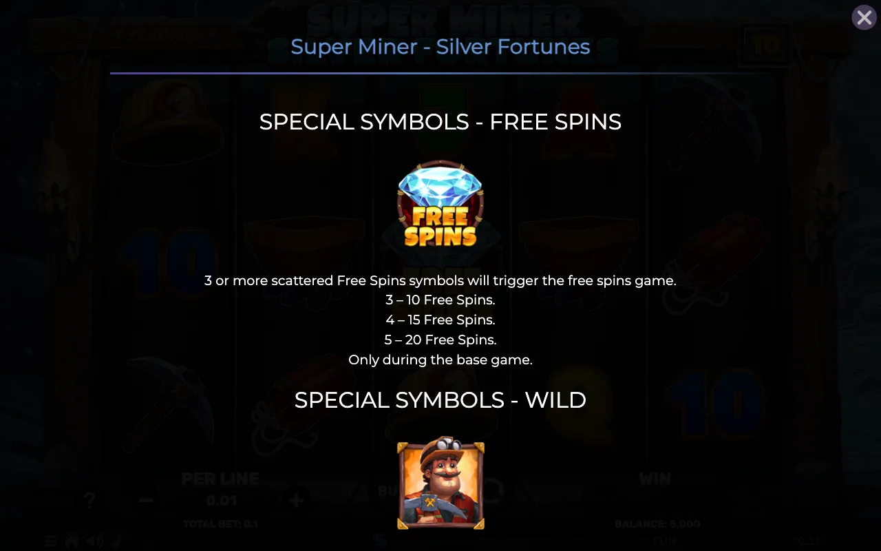 Special symbols - free spins — Super Miner Silver Fortunes